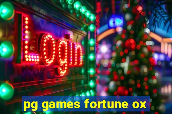 pg games fortune ox