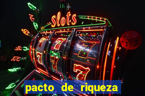 pacto de riqueza com oxum