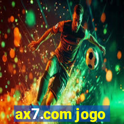 ax7.com jogo