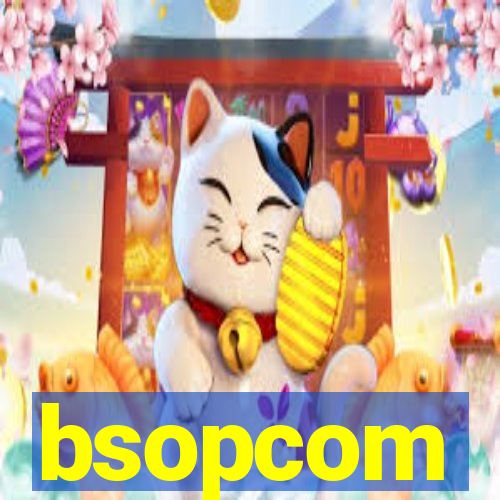 bsopcom