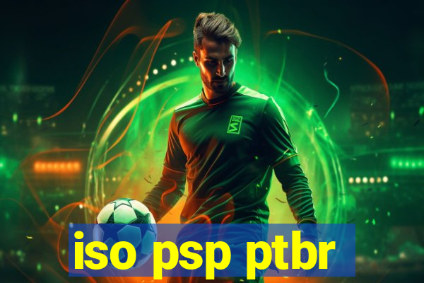 iso psp ptbr