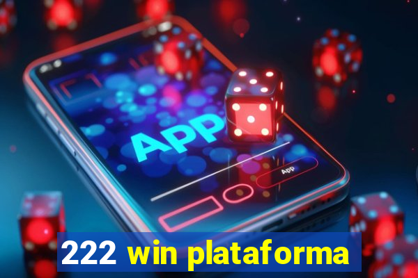 222 win plataforma
