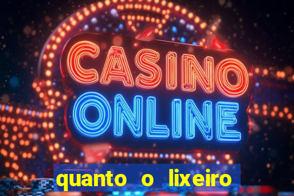 quanto o lixeiro ganha por ano