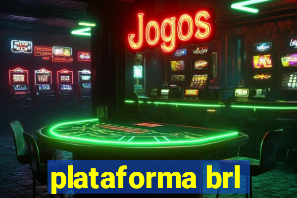 plataforma brl