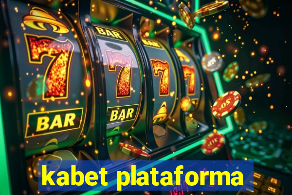 kabet plataforma
