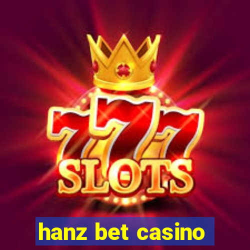 hanz bet casino