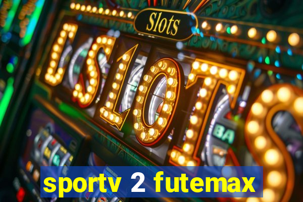 sportv 2 futemax