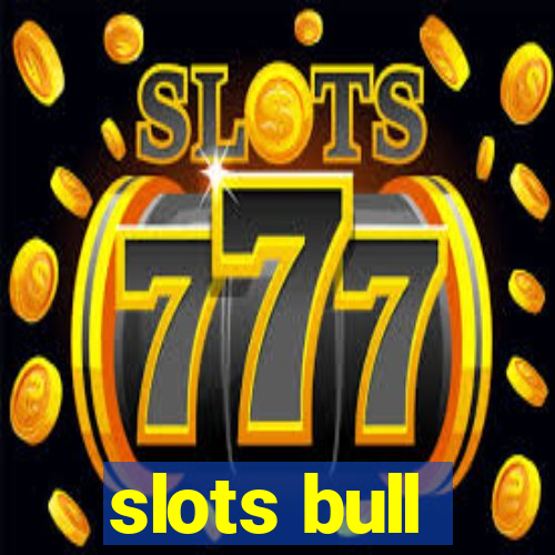 slots bull