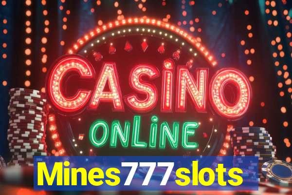 Mines777slots