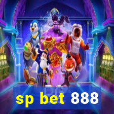 sp bet 888
