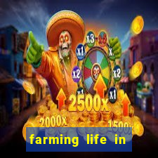 farming life in another world dublado