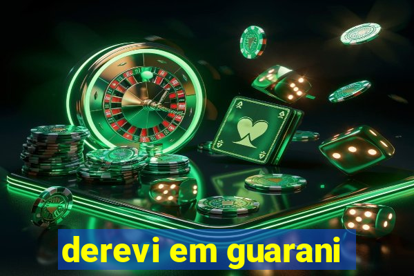 derevi em guarani