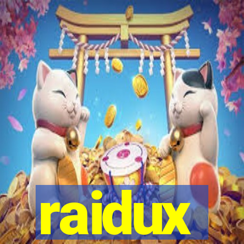 raidux