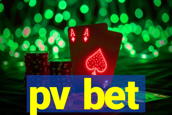 pv bet