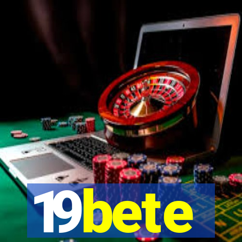 19bete