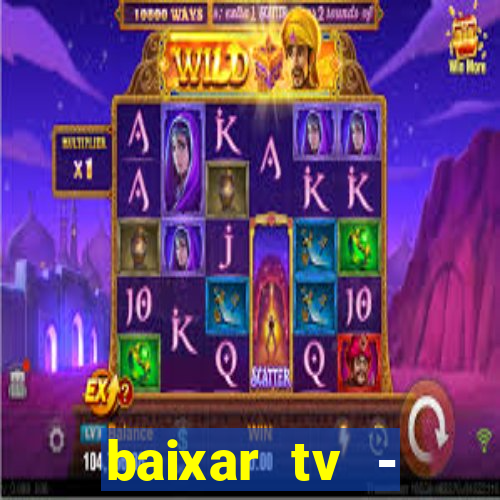 baixar tv - futebol ao vivo