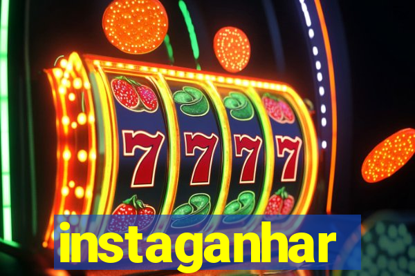 instaganhar