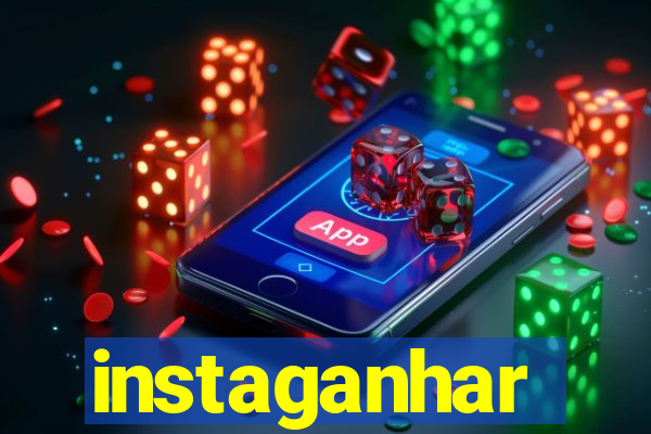 instaganhar