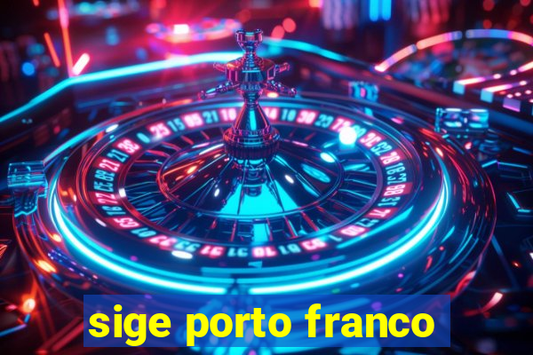 sige porto franco