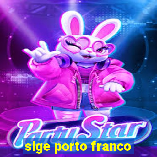 sige porto franco