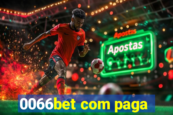 0066bet com paga