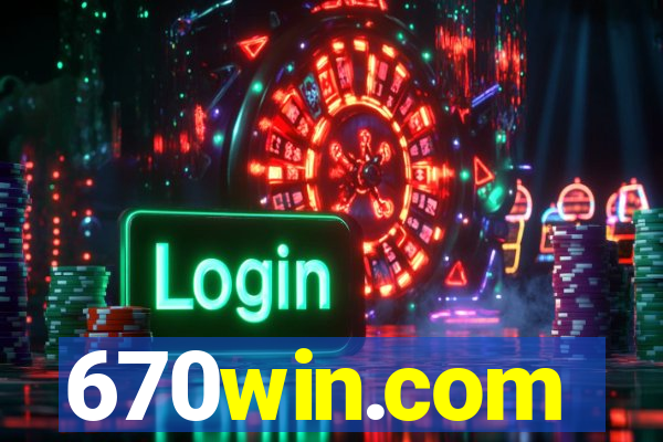 670win.com
