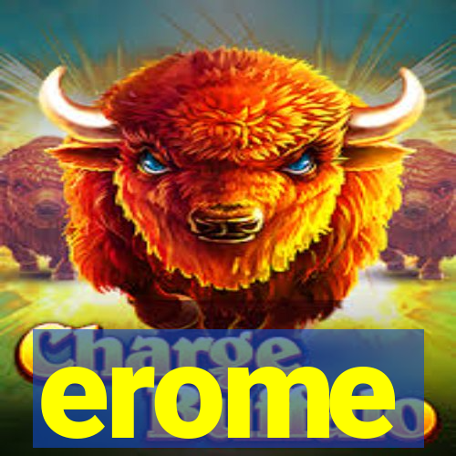 erome