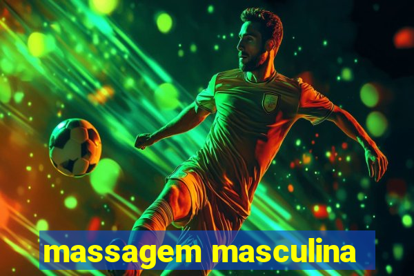 massagem masculina