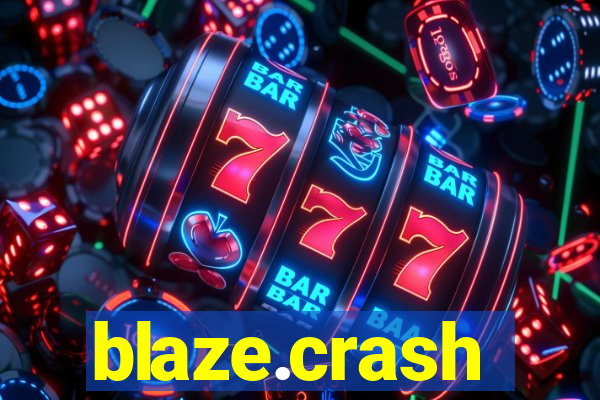 blaze.crash