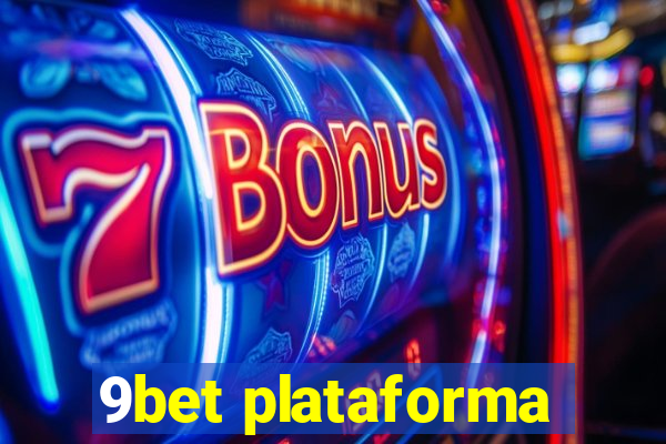9bet plataforma