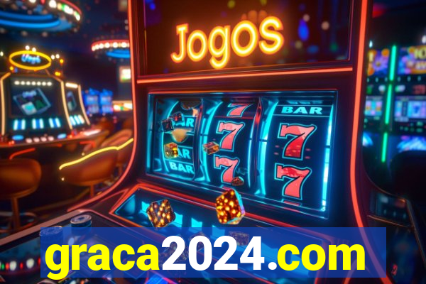 graca2024.com