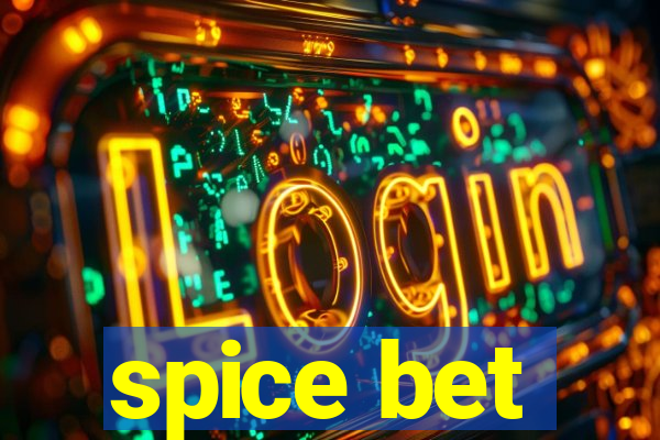 spice bet