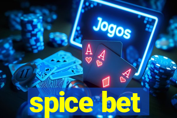 spice bet