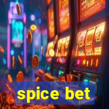 spice bet