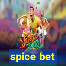 spice bet