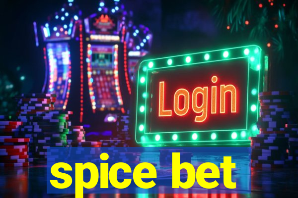 spice bet