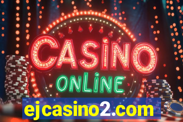 ejcasino2.com