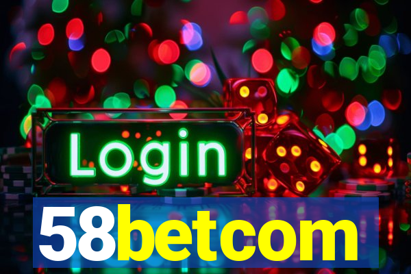 58betcom