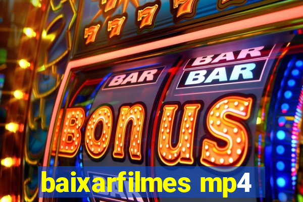 baixarfilmes mp4