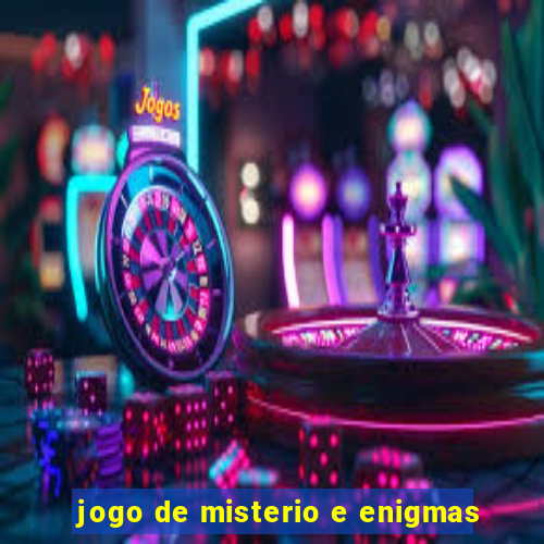 jogo de misterio e enigmas
