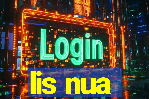 lis nua