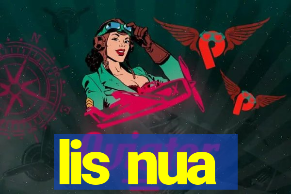 lis nua
