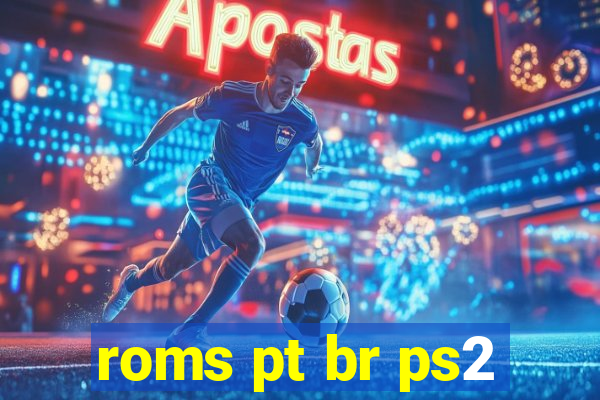 roms pt br ps2