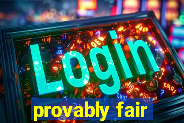 provably fair