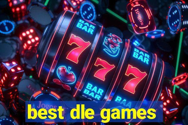best dle games