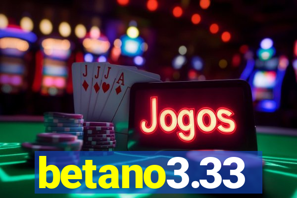 betano3.33