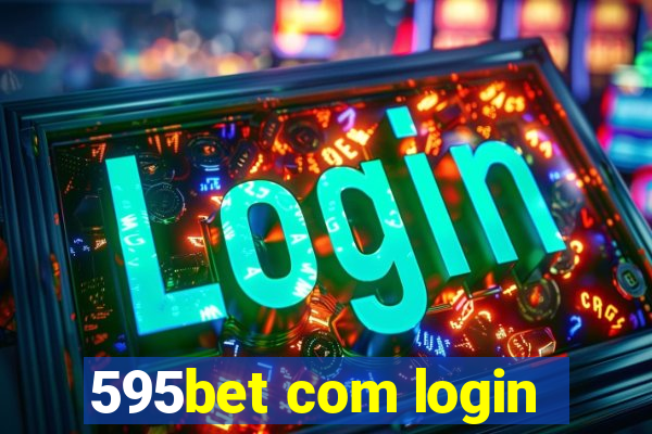 595bet com login