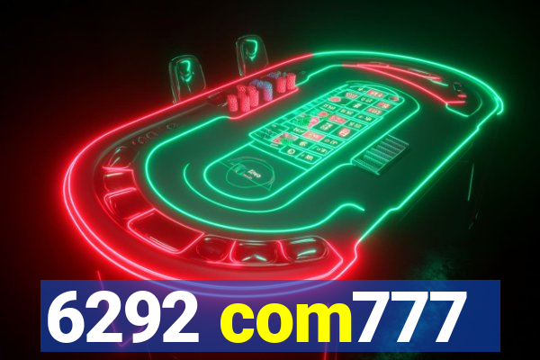 6292 com777