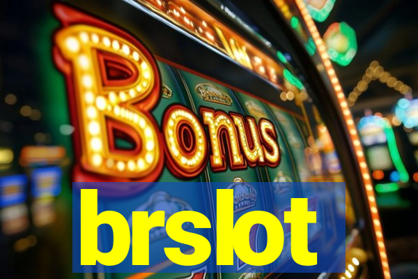 brslot