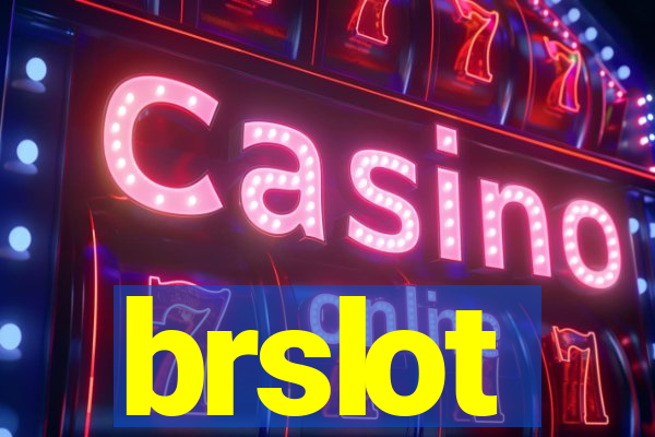 brslot